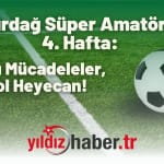 Tekirdağ Süper Amatör Lig 4. Hafta Gollü Mücadeleler, Bol Heyecan!