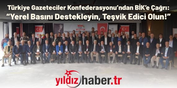 Türkiye Gazeteciler Konfederasyonu’ndan BİK’e Çağrı