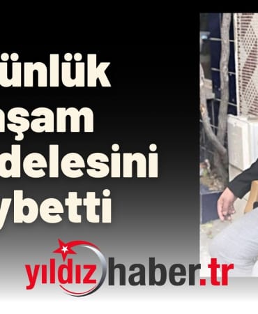 8 Günlük Yaşam Mücadelesini Kaybetti