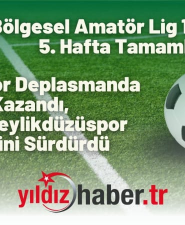 Bölgesel Amatör Lig 10. Grup’ta 5. Hafta Tamamlandı Ezinespor Deplasmanda Kazandı, Lider Beylikdüzüspor Serisini Sürdürdü