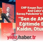 CHP Keşan İlçe Başkanı Anıl Çakır’dan Savaş Pekdemir’e Sert Tepki