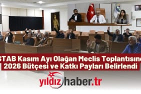 ESTAB Kasım Ayı Olağan Meclis Toplantısında 2026 Bütçesi ve Katkı Payları Belirlendi