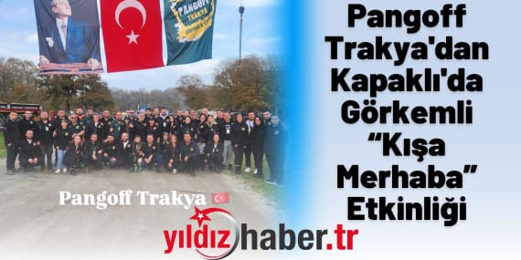 Pangoff Trakya'dan Kapaklı'da Görkemli “Kışa Merhaba” Etkinliği