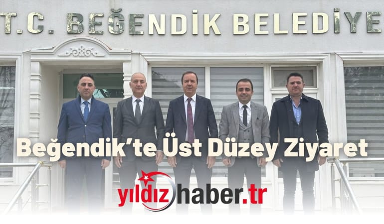 Beğendik’te Üst Düzey Ziyaret