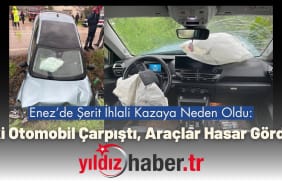 Enez’de Şerit İhlali Kazaya Neden Oldu İki Otomobil Çarpıştı, Araçlar Hasar Gördü
