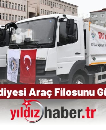 Keşan Belediyesi Araç Filosunu Güçlendiriyor