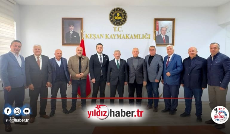 Keşan Kaymakamı Aziz Mercan, Oda ve Meslek Kuruluşlarını Ağırladı