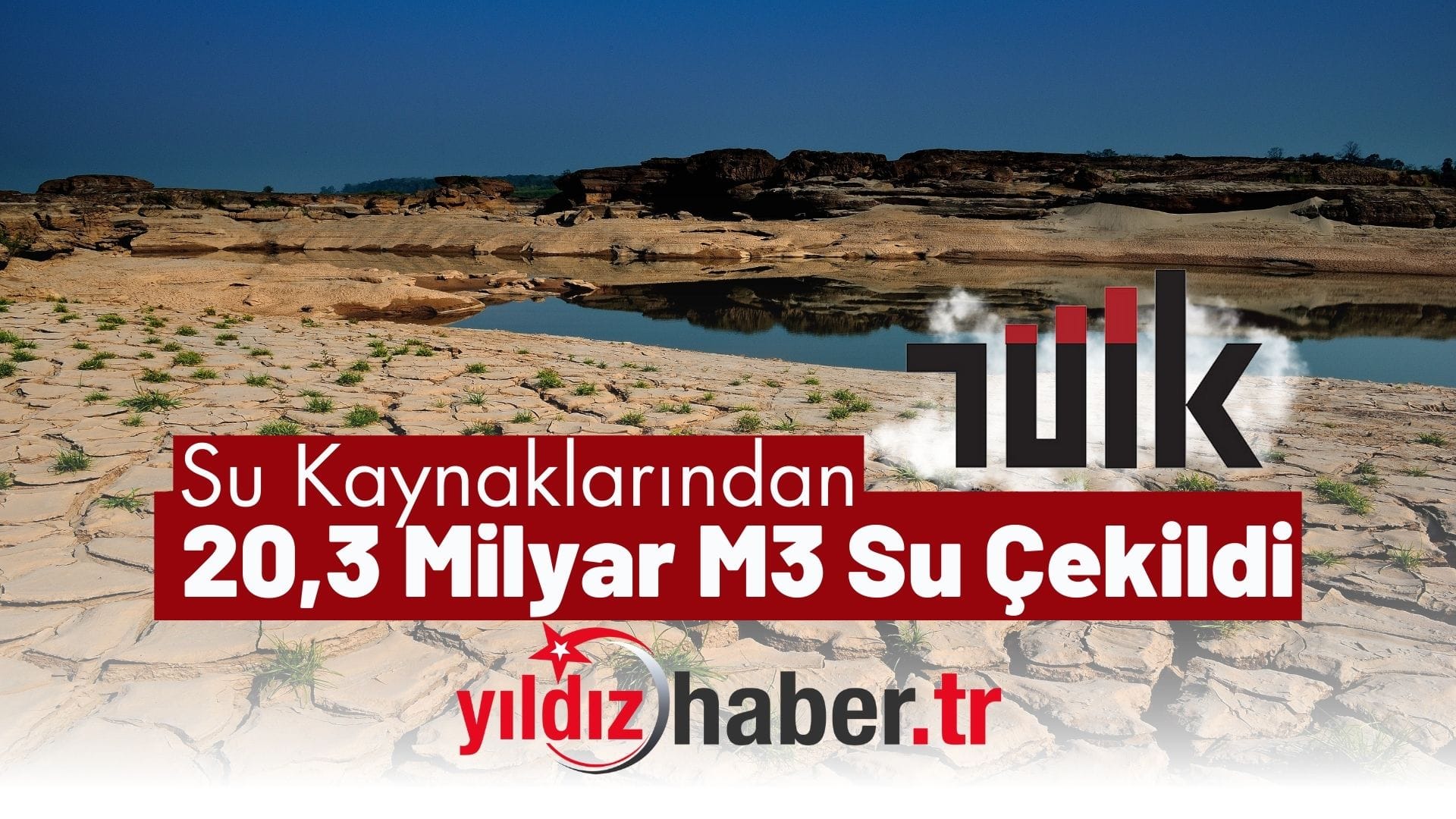 Su Kaynaklarından 20,3 Milyar M3 Su Çekildi