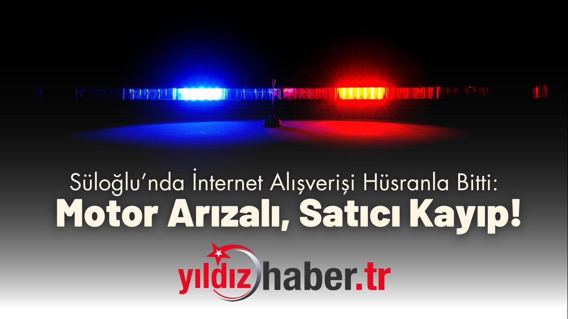 Süloğlu’nda İnternet Alışverişi Hüsranla Bitti Motor Arızalı, Satıcı Kayıp!