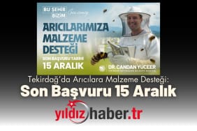 Tekirdağ’da Arıcılara Malzeme Desteği Son Başvuru 15 Aralık