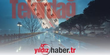 Tekirdağ’da Hafta Sonu Hava Durumu Sıcaklıklar Düşüyor, Bulutlu Gökyüzü Hakim Olacak