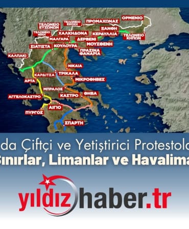 Yunanistan’da Çiftçi ve Yetiştirici Protestoları Büyüyor Ulusal Yollar, Sınırlar, Limanlar ve Havalimanları Kapatıldı