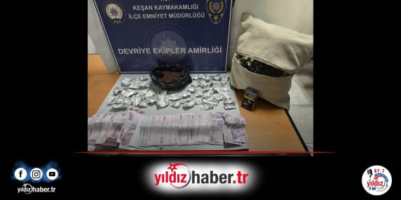Keşan’da Ticari Araçtan Uyuşturucu Madde ve Para Ele Geçirildi