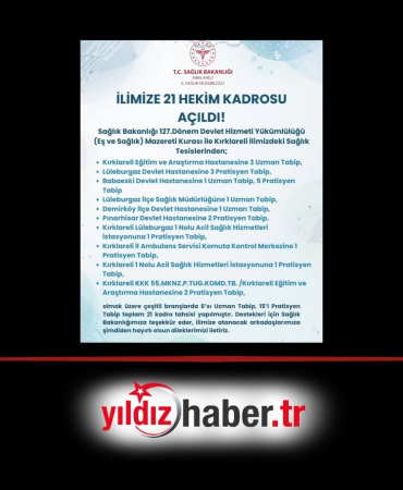 Kırklareli’ye 21 Yeni Hekim Kadrosu Açıldı