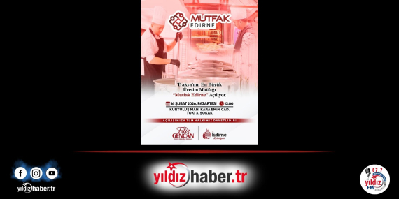 Mutfak Edirne Hizmete Açılıyor