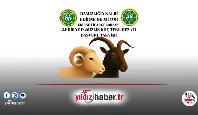 2. Edirne Damızlık Koç ve Teke Mezatı İçin Başvuru Süreci Başlıyor