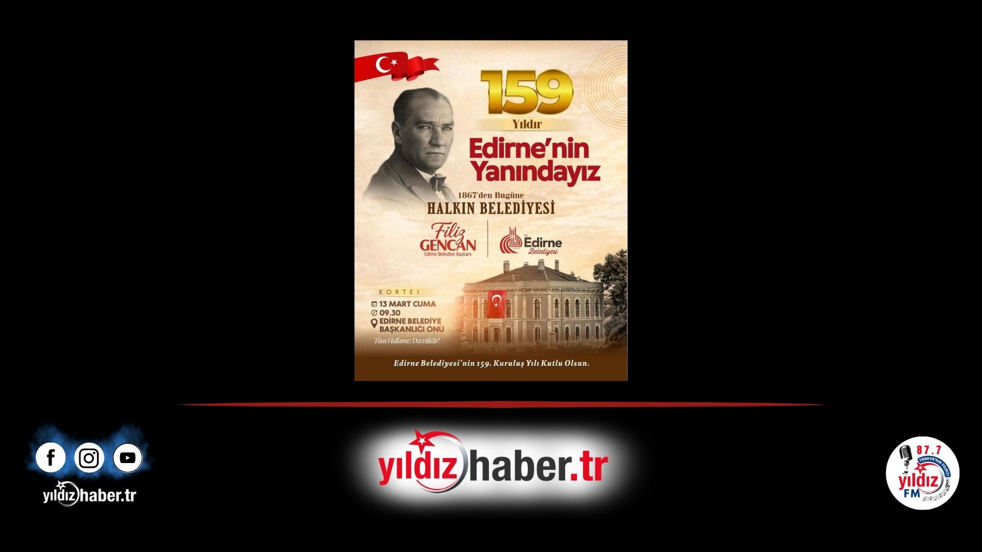 Edirne Belediyesi 159 Yaşında Kuruluş Yıl Dönümü Kortejle Kutlanacak