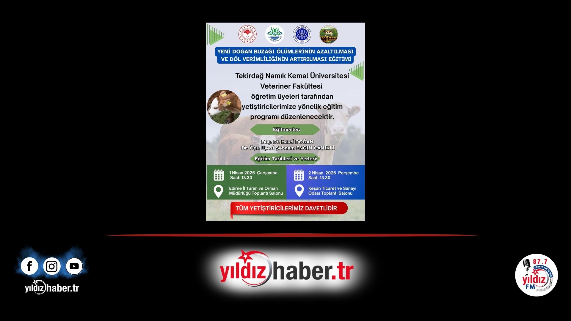 Edirne ve Keşan’da Hayvancılık Seferberliği Buzağı Ölümlerini Azaltma Eğitimi Başlıyor!