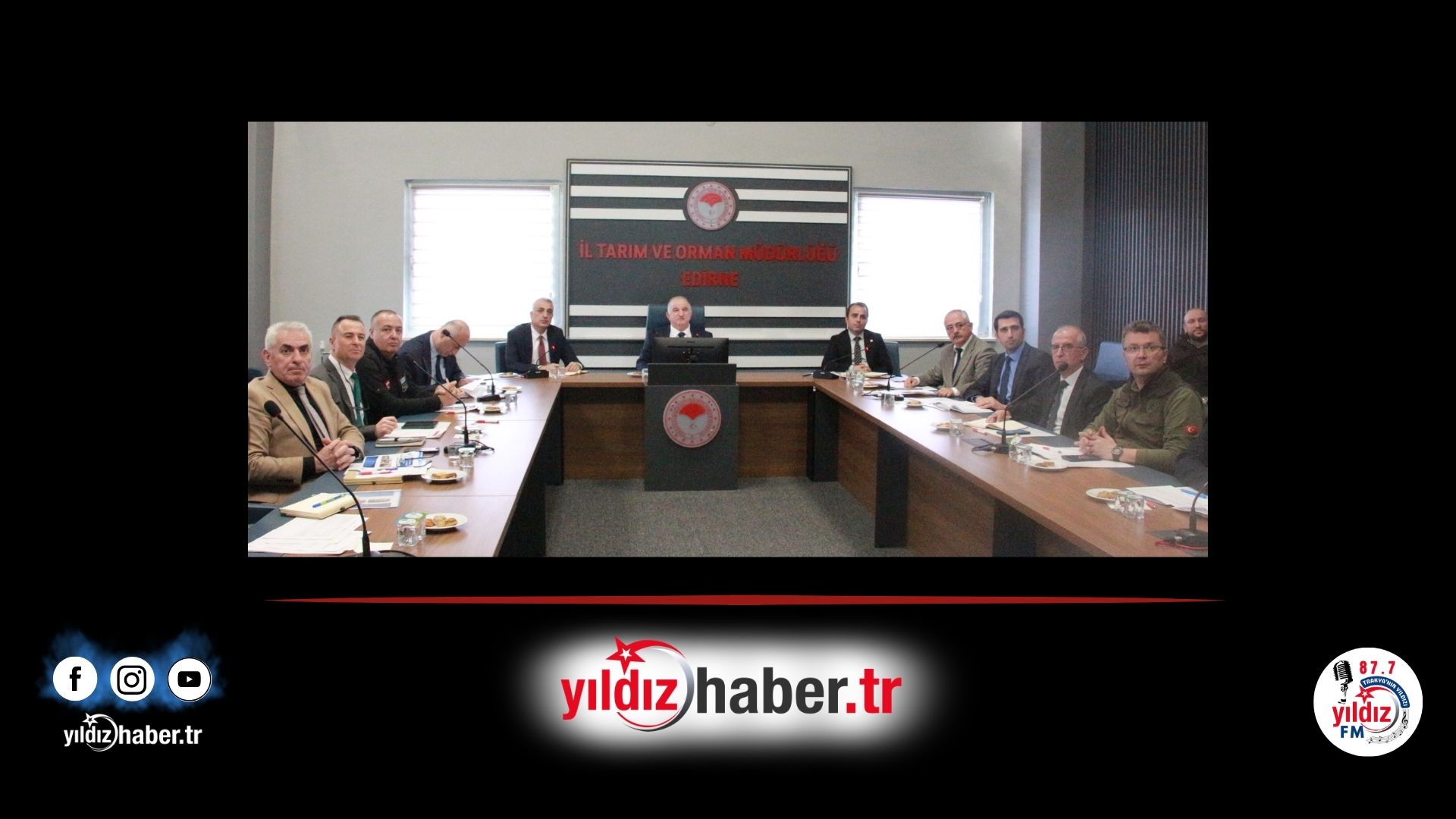 Edirne’nin Su Geleceği Masaya Yatırıldı İl Su Kurulu Toplantısı Gerçekleştirildi