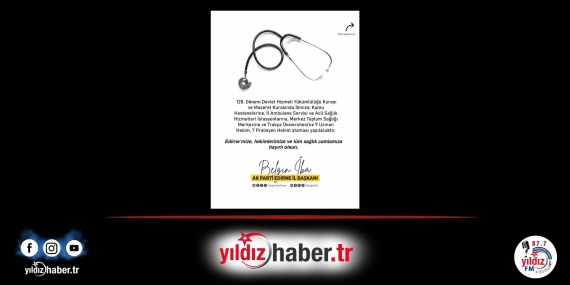 Edirne'ye 16 Hekim Ataması Yapıldı