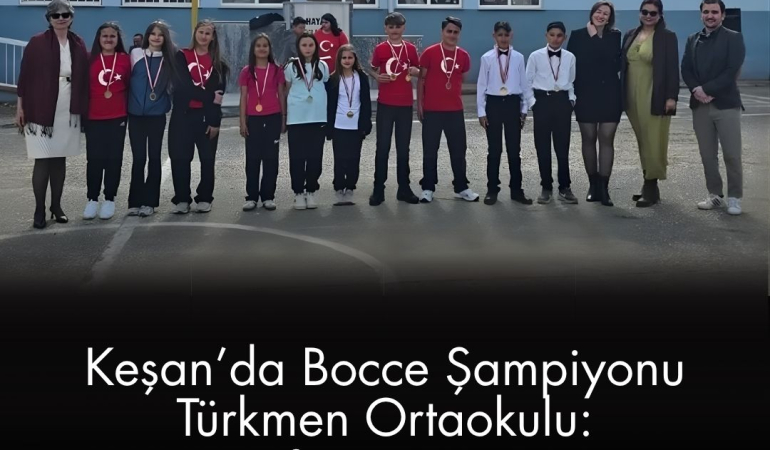 Keşan’da Bocce Şampiyonu Türkmen Ortaokulu: Hedef İl Birinciliği!