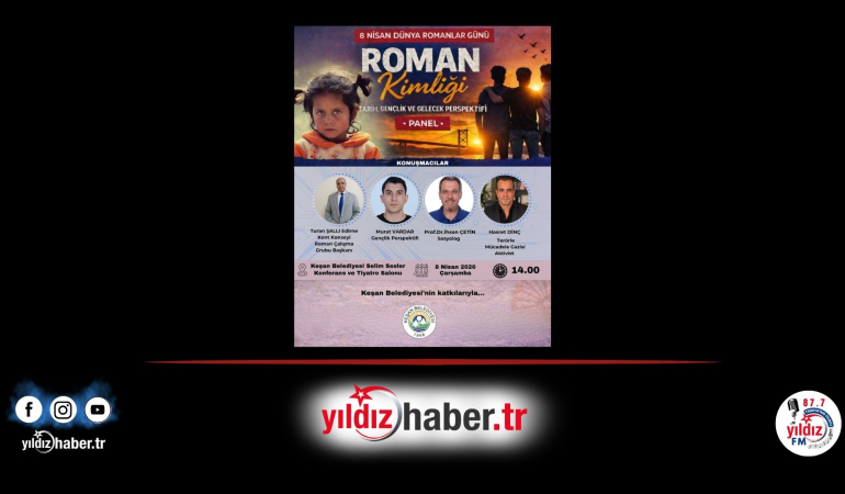 Keşan’da Dünya Romanlar Günü Paneli: “Tarih, Gençlik ve Gelecek” Ele Alınacak