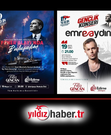Edirne’de 19 Mayıs Coşkusu Fener Alayı ve Emre Aydın Konseri ile Bayram Ruhu Zirveye Taşınacak