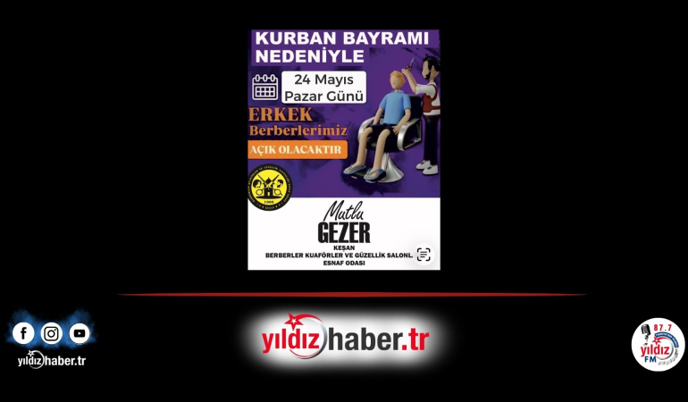 Keşan’da Bayram Mesaisi Erken Başladı: “Tıraşınızı Son Güne Bırakmayın” Uyarısı