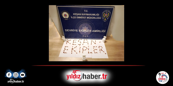 Keşan'da Çok Sayıda Sentetik Hap Ele Geçirildi