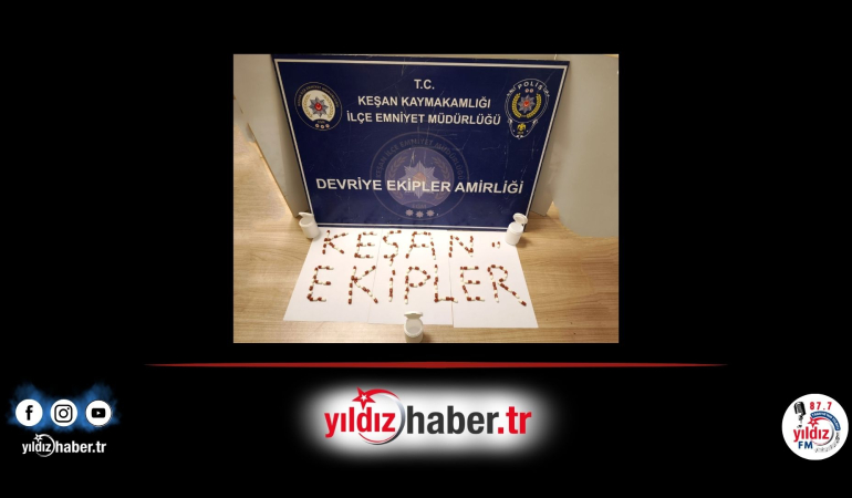 Keşan’da Çok Sayıda Sentetik Hap Ele Geçirildi