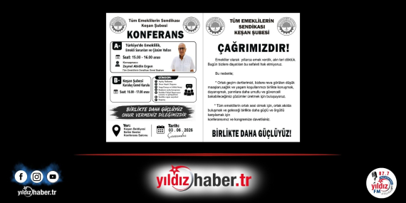 Keşan’da Emekliler Hem Konferans Hem Genel Kurul Toplantısı Yapacak
